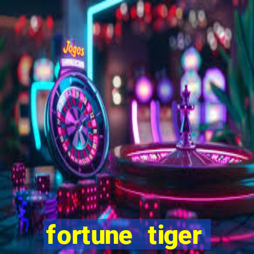 fortune tiger plataforma nova